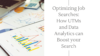 Optimizing Job Searches:  How UTMs and Data Analytics can Boost your Search
